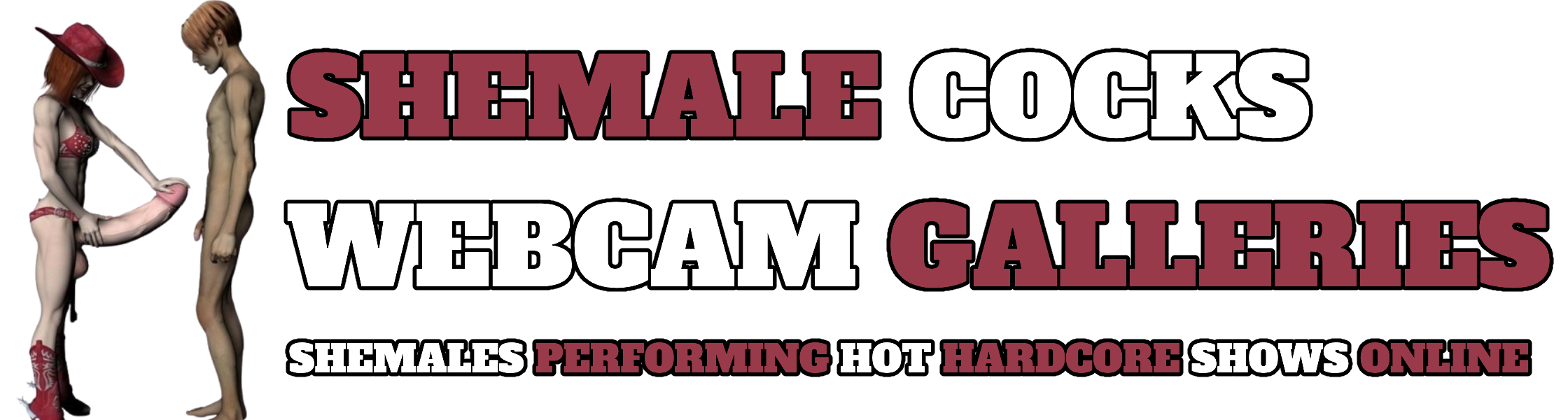 Shemale Cocks Webcam Galleries